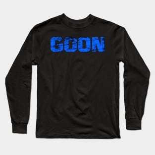 HOCKEY GOON Long Sleeve T-Shirt